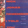 Nick Jonas con Anne-Marie y Mike Posner: Remember I told you - portada reducida