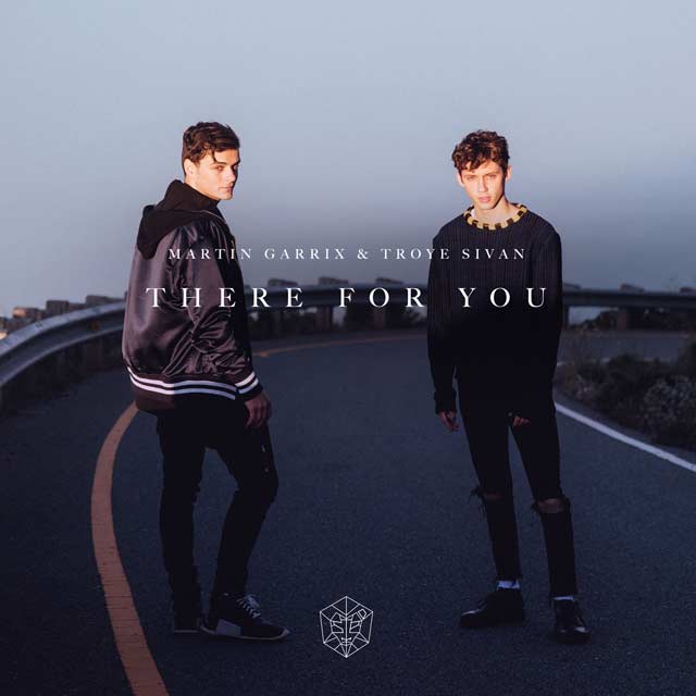 Troye Sivan con Martin Garrix: There for you - portada