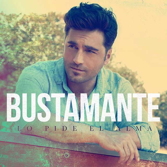 David Bustamante: Lo pide el alma - portada