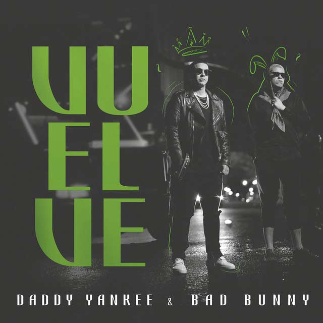 Daddy Yankee con Bad Bunny: Vuelve - portada