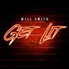 Will Smith: Get lit - portada reducida