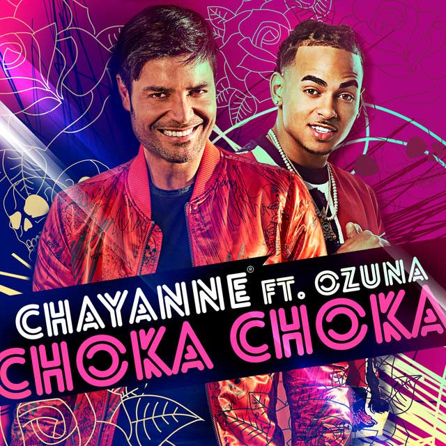 Chayanne con Ozuna: Choka choka - portada