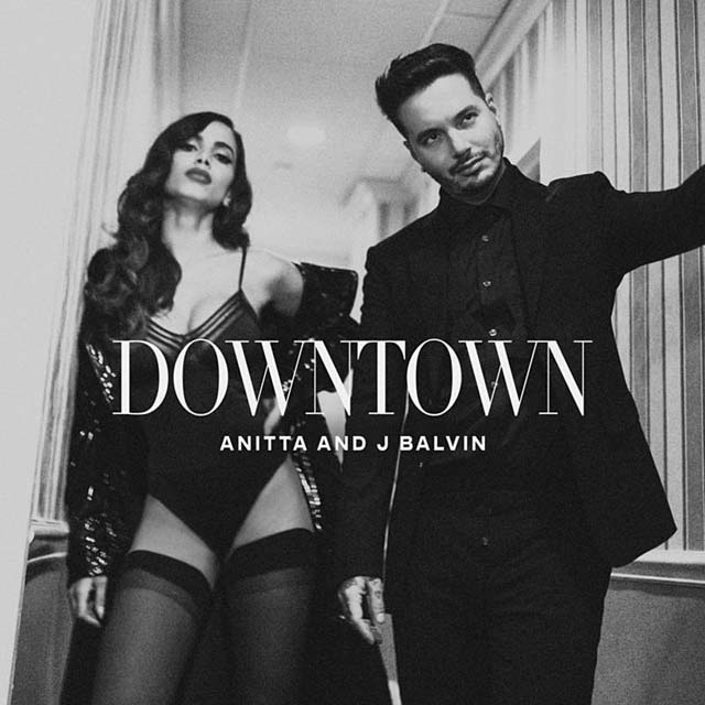J Balvin con Anitta: Downtown - portada