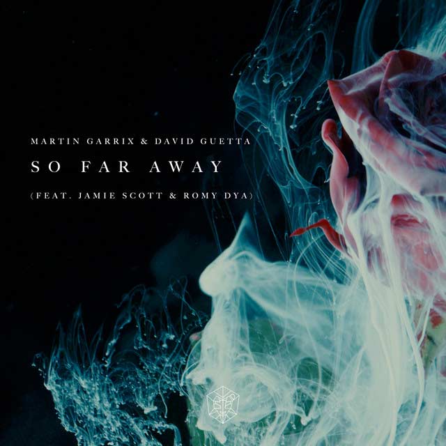 David Guetta con Martin Garrix, Jamie Scott y Romy Dya: So far away - portada