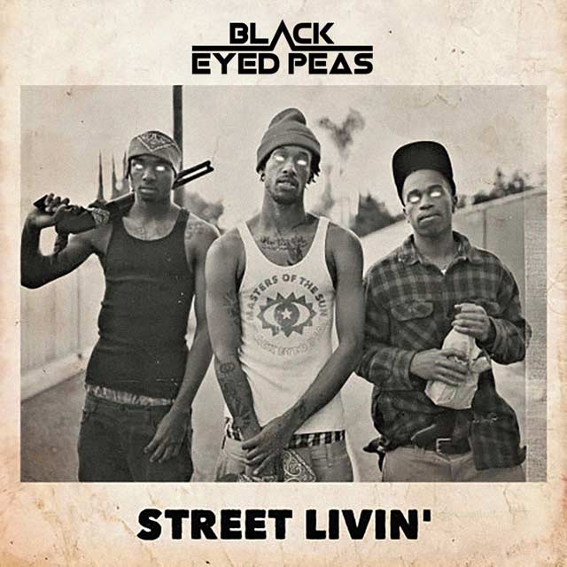 The Black Eyed Peas: Street livin' - portada