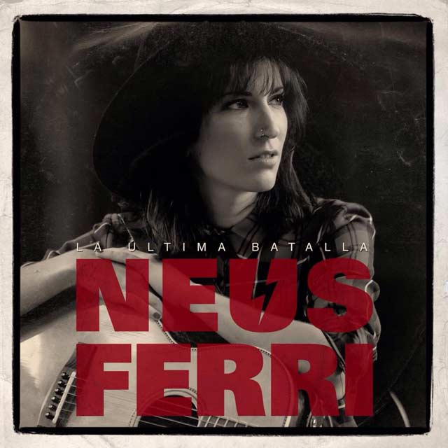 Neus Ferri: La última batalla - portada