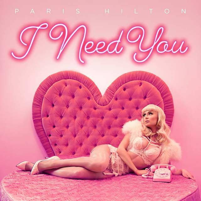 Paris Hilton: I need you - portada
