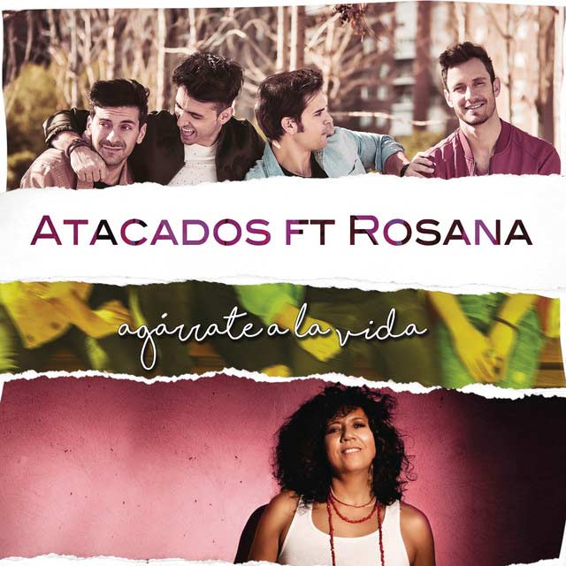 Atacados con Rosana: Agárrate a la vida - portada