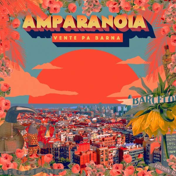 Amparanoia: Vente pa Barna - portada