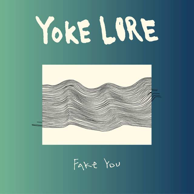 Yoke Lore: Fake you - portada