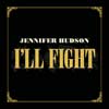 Jennifer Hudson: I'll fight - portada reducida