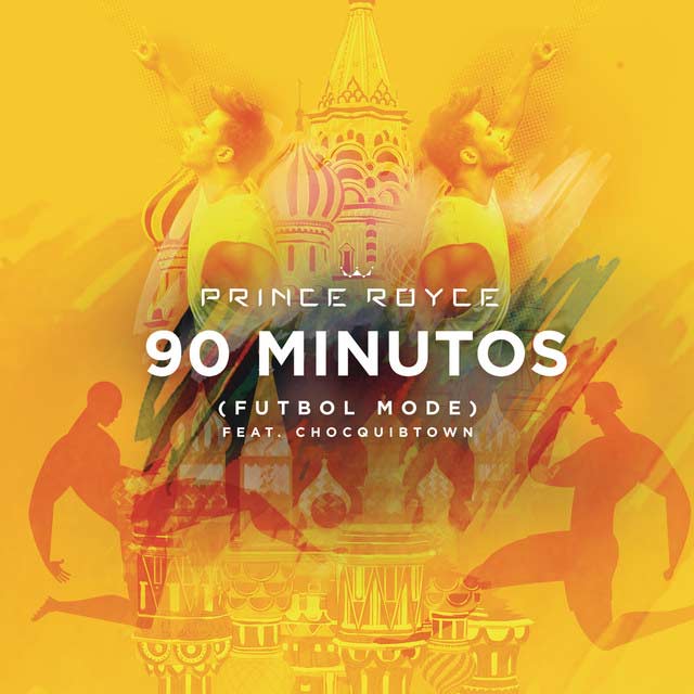 Prince Royce con Chocquibtown: 90 minutos (Futbol mode) - portada