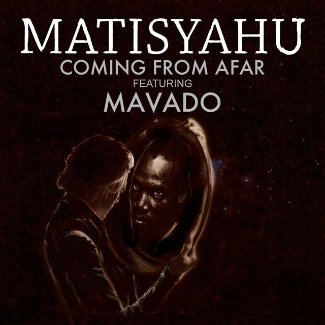 Matisyahu con Mavado: Coming from Afar - portada