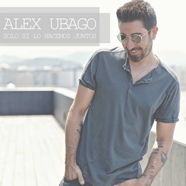 Alex Ubago: Solo si lo hacemos juntos - portada