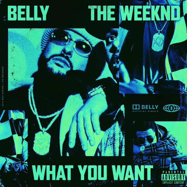 Belly con The Weeknd: What you want - portada