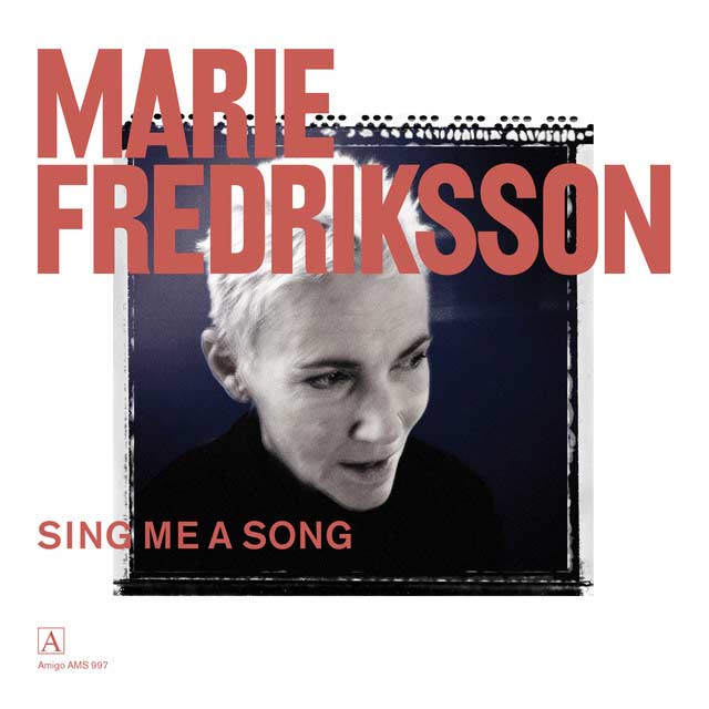 Marie Fredriksson: Sing me a song - portada