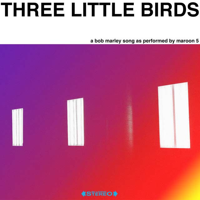 Maroon 5: Three little birds - portada