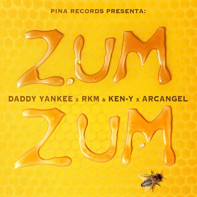 Daddy Yankee con Rkm & Ken-Y y Arcangel: Zum zum - portada