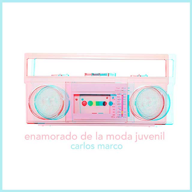 Carlos Marco: Enamorado de la moda juvenil - portada