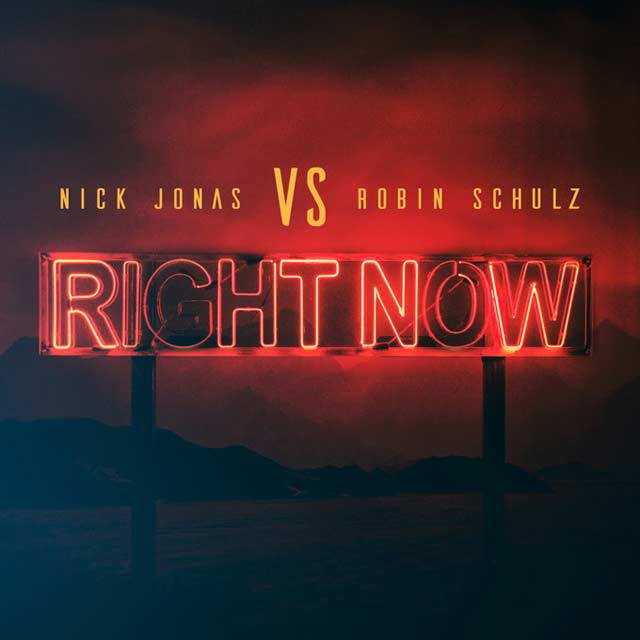 Nick Jonas con Robin Schulz: Right now - portada