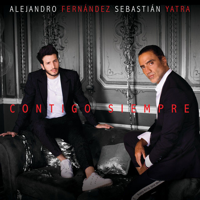 Alejandro Fernández con Sebastián Yatra: Contigo siempre - portada