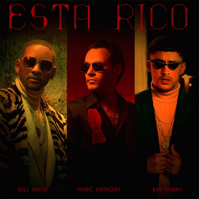 Marc Anthony con Will Smith y Bad Bunny: Está rico - portada