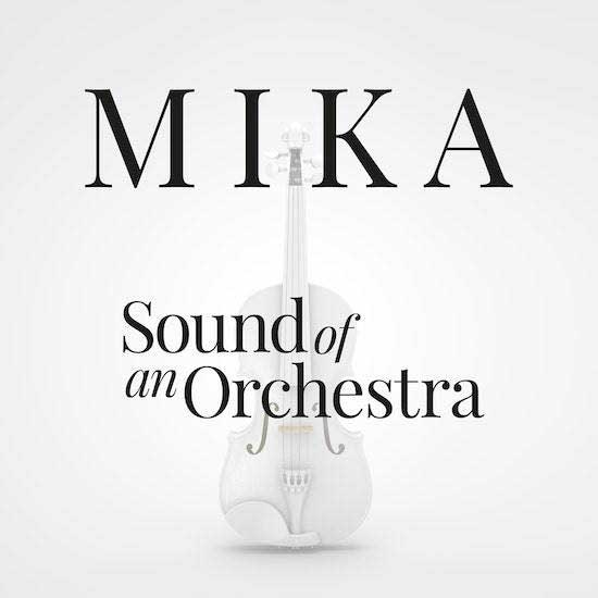 Mika: Sound of an orchestra - portada