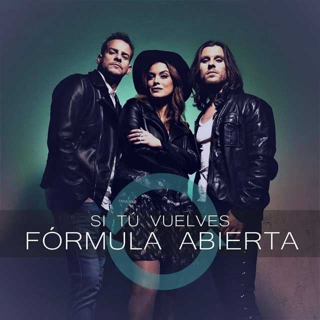 Fórmula Abierta: Si tú vuelves - portada