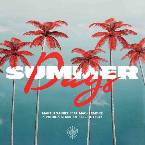 Martin Garrix con Macklemore y Patrick Stump: Summer days - portada