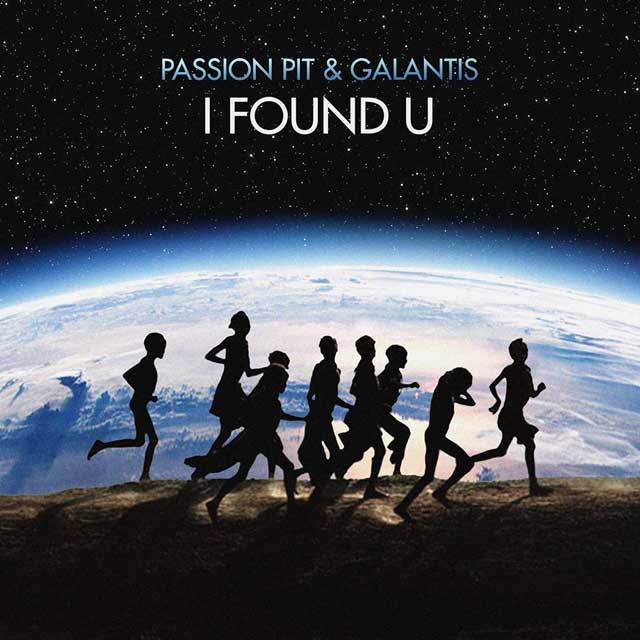 Passion Pit con Galantis: I found you - portada