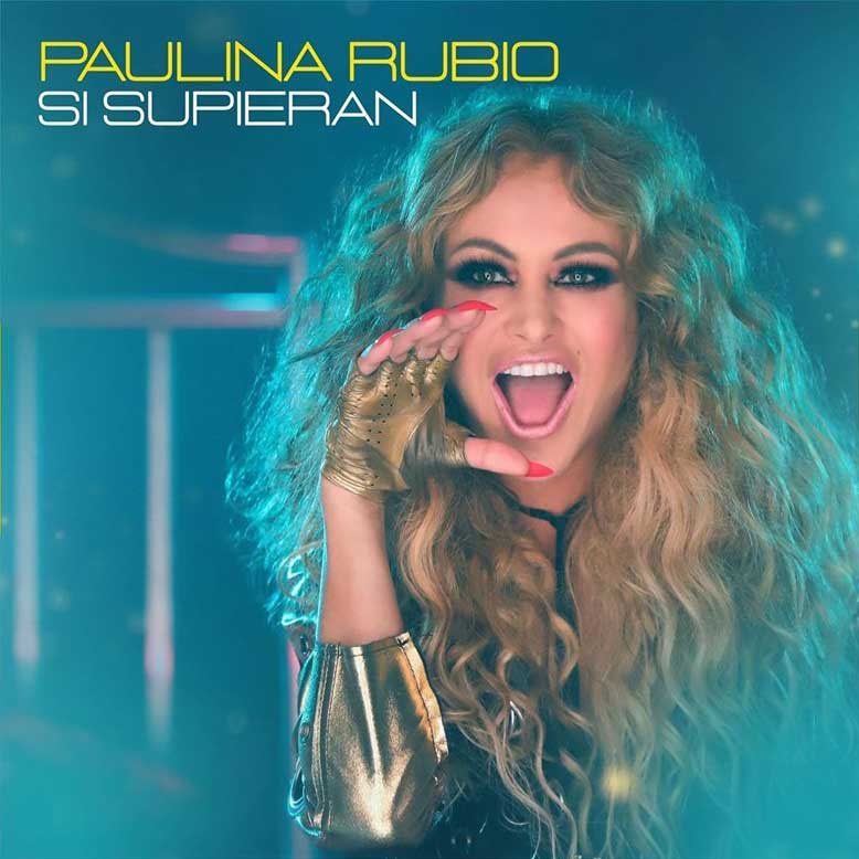 Paulina Rubio: Si supieran, la portada de la canción