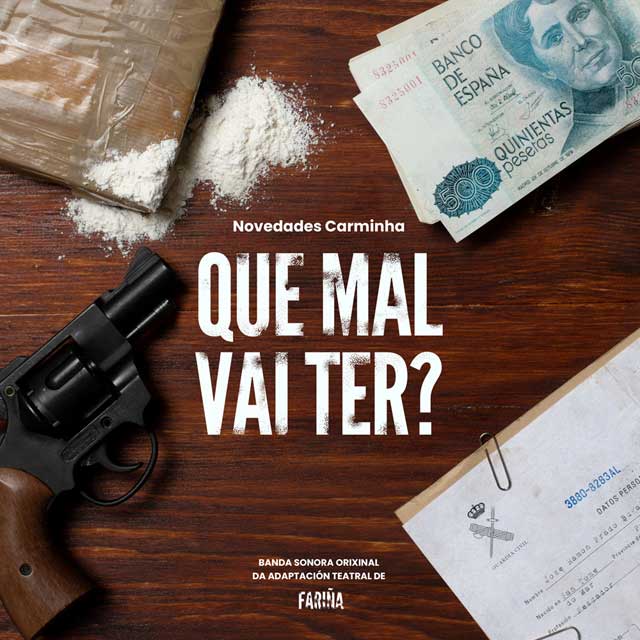 Novedades Carminha: Que mal vai ter? - portada