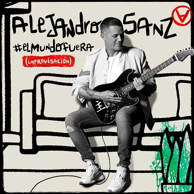 Alejandro Sanz: #Elmundofuera (improvisación) - portada