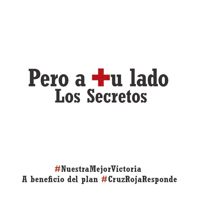 Los secretos con David DeMaría, Manolo García, Diego El Cigala, Ara Malikian, Fredi Leis, Jose Manuel Soto, Manuel España, Nacho Campillo y Pablo Sainz Villegas: Pero a tu lado - portada