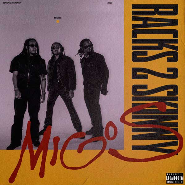 Migos: Racks 2 skinny - portada