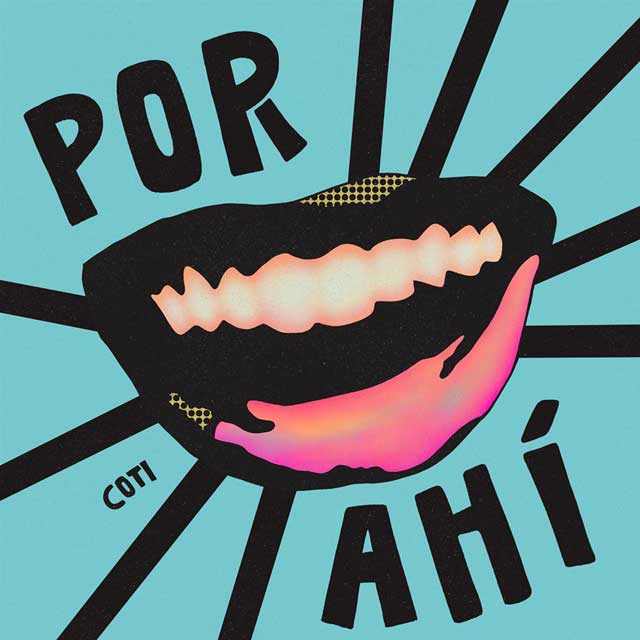Coti: Por ahí - portada