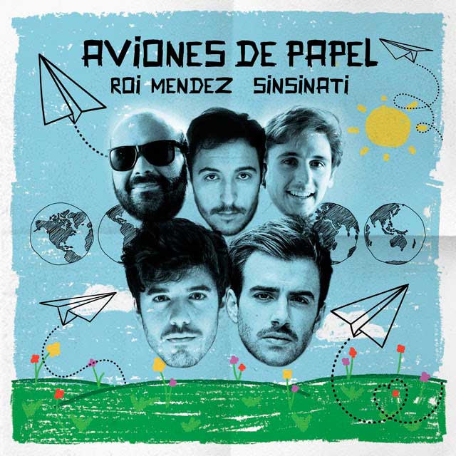 Roi Méndez con Sinsinati: Aviones de papel - portada