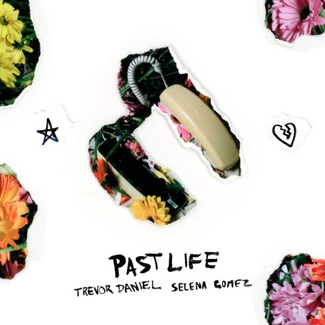 Trevor Daniel con Selena Gomez: Past life - portada