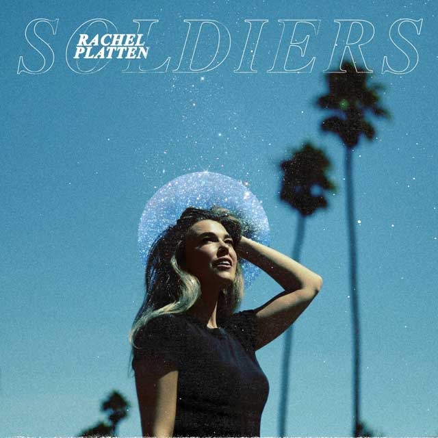 Rachel Platten: Soldiers - portada