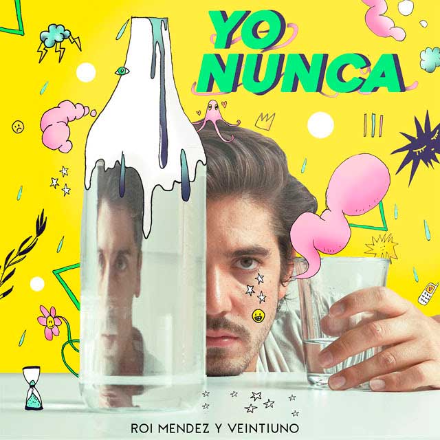 Roi Méndez con Veintiuno: Yo nunca - portada