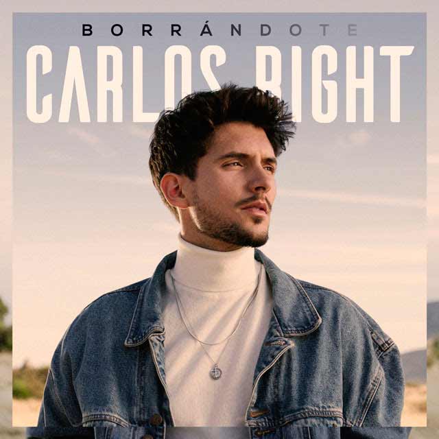 Carlos Right: Borrándote - portada