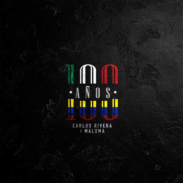 Carlos Rivera con Maluma: 100 años - portada