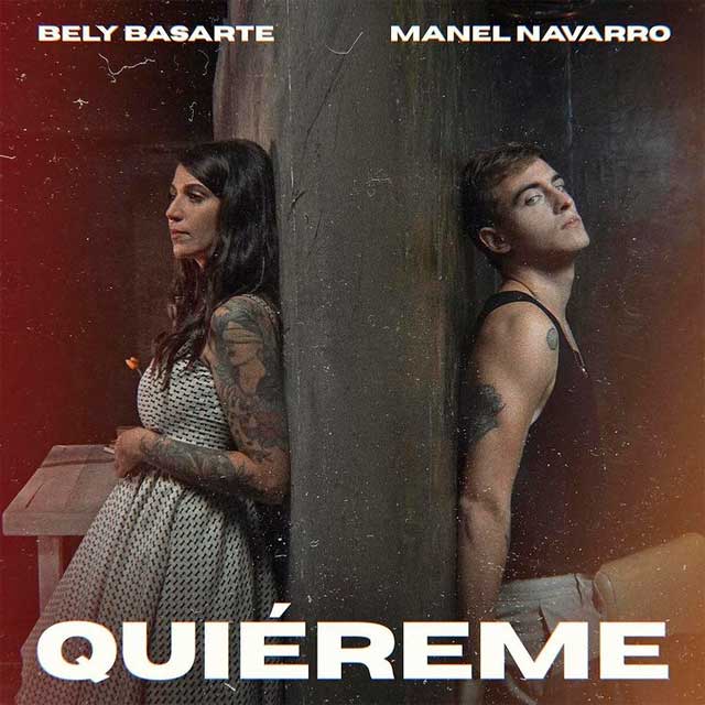 Bely Basarte con Manel Navarro: Quiéreme - portada