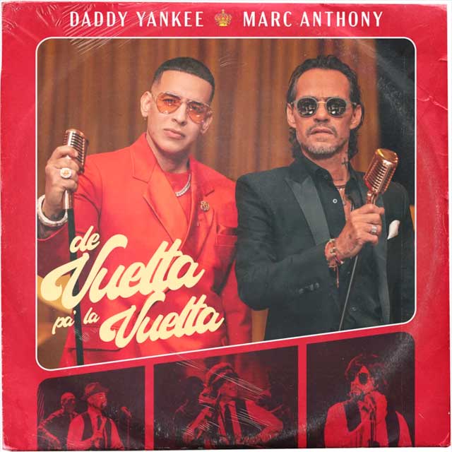 Marc Anthony con Daddy Yankee: De vuelta pa' la vuelta - portada