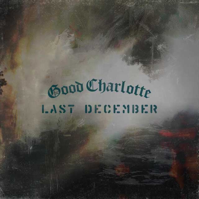 Good Charlotte: Last december - portada