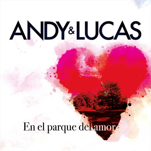 Andy & Lucas: En el parque del amor, la portada de la canción
