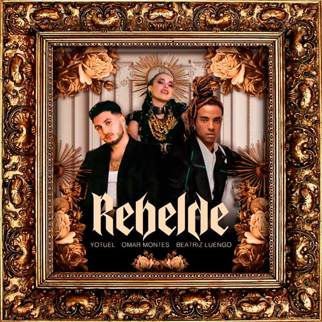 Beatriz Luengo con Yotuel y Omar Montes: Rebelde - portada