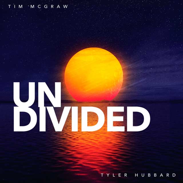 Tim McGraw con Tyler Hubbard: Undivided - portada