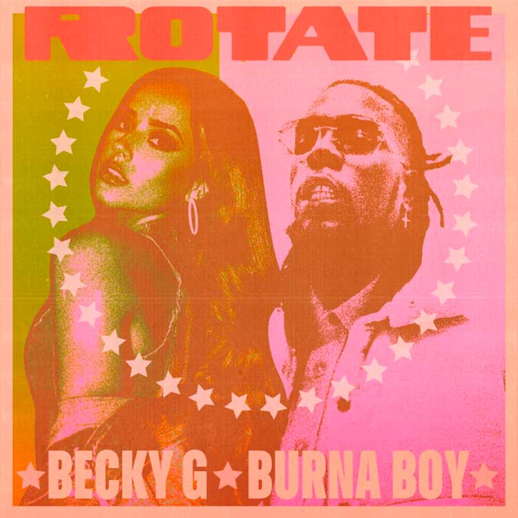 Becky G con Burna Boy: Rotate - portada