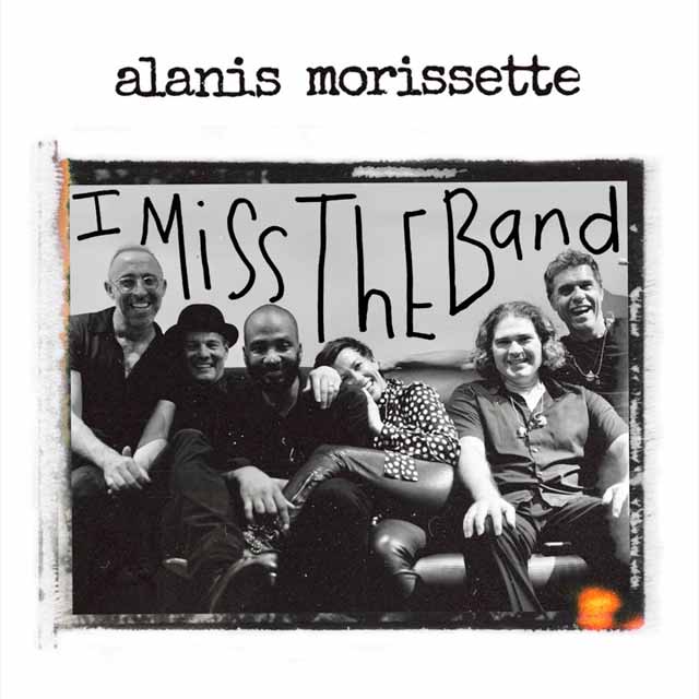 Alanis Morissette: I miss the band - portada